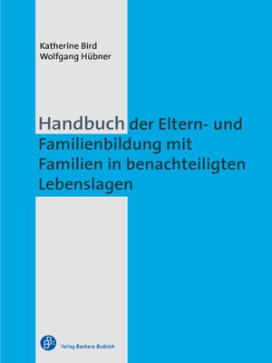 cover image of Handbuch der Eltern- und Familienbildung mit Familien in benachteiligten Lebenslagen